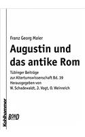 Augustin Und Das Antike Rom. Bond