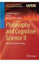 Philosophy and Cognitive Science II