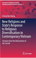 New Religions and State's Response to Religious Diversification in Contemporary Vietnam