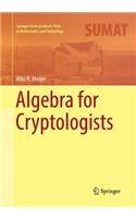 Algebra for Cryptologists