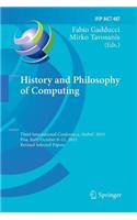 History and Philosophy of Computing: Third International Conference, HaPoC 2015, Pisa, Italy, October 8-11, 2015, Revised Selected Papers(487 IFIP Advances in Information and Communication Technology)