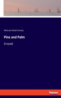 Pine and Palm