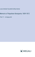 Memoirs of Napoleon Bonaparte; 1809-1812