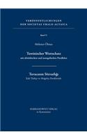 Tuwinischer Wortschatz Mit Altturkischen Und Mongolischen Parallelen