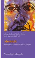 Identitat: Biblische Und Theologische Erkundungen