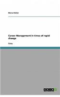 Career Management in times of rapid change