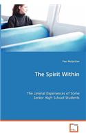 The Spirit Within - The Liminal Experiences of Some Senior High School Students