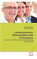 Linking Executive Remuneration with Performance
