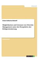 Möglichkeiten und Grenzen von Diversity Management unter der Perspektive der Erfolgsorientierung