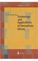 Technology and Applications of Amorphous Silicon