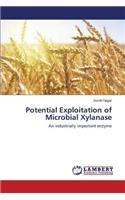 Potential Exploitation of Microbial Xylanase