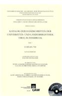 Katalog Der Handschriften Der Universitats- Und Landesbibliothek Tirol in Innsbruck. Teil 7