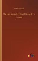 Last Journals of David Livingstone