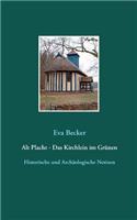 Alt Placht - Das Kirchlein im Grünen