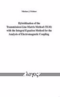 Hybridization of the Transmission-Line-Matrix Method (Tlm) with the Integral Equation Method for the Analysis of Electromagnetic Coupling