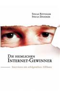 Die Heimlichen Internet-Gewinner