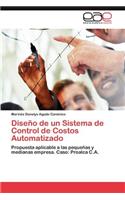 Diseno de Un Sistema de Control de Costos Automatizado