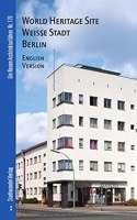 World Heritage Site Weisse Stadt Berlin