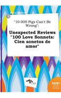 10 000 Pigs Can't Be Wrong