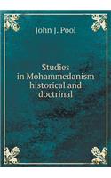 Studies in Mohammedanism historical and doctrinal