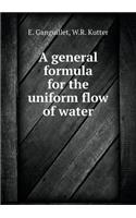 A General Formula for the Uniform Flow of Water