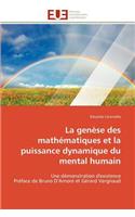 La genèse des mathématiques et la puissance dynamique du mental humain