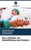 Leitfaden zur Notfalldialyse bei Kindern