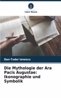 Die Mythologie der Ara Pacis Augustae