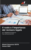 ruolo e l'importanza del revisore legale