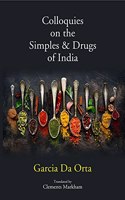 Colloquies On The Simples & Drugs Of India