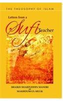 Letters from a Sufi Teacher Shaikh Sharfuddin Maneri or Makhdum-Ul-Mulk