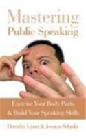 Mastering Public Speaking