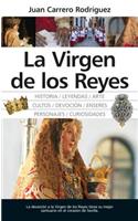 La Virgen de Los Reyes
