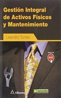 Gestion Integral de Activos Fisicos y Mantenimiento (Spanish Edition)
