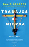 Trabajos de mierda: Una teoria