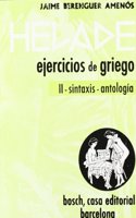 Helade. Ejercicios de griego: II - Sintaxis-Antologia