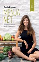 Menja net: Alimentacio per al cos, la ment i les emocions