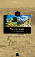 Valle de Aran: 17 excursiones a pie