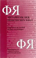 Metaphysik Der Praktischen Welt: Perspektiven Im Anschluss an Hegel Und Heidegger