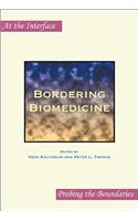Bordering Biomedicine