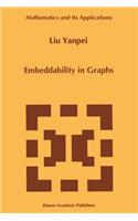 Embeddability in Graphs