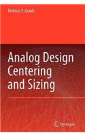 Analog Design Centering and Sizing