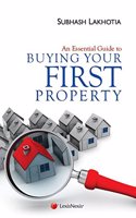 An Essential Guide to Buying Your First Property