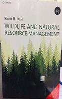 WILDLIFE AND NATURAL RESOURCE MANAGEMENT 4ED