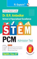 Dr. BR Ambedkar School of Specialised Excellence - STEM: PCM Admission Test Guide (for Class 11th)