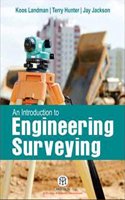 Introduction To Engineering Surveying