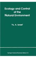 Ecology and Control of the Natural Environment