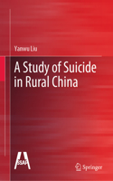 Study of Suicide in Rural China