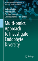 Multi-omics Approach to Investigate Endophyte Diversity