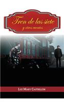 Tren de las siete y otros cuentos